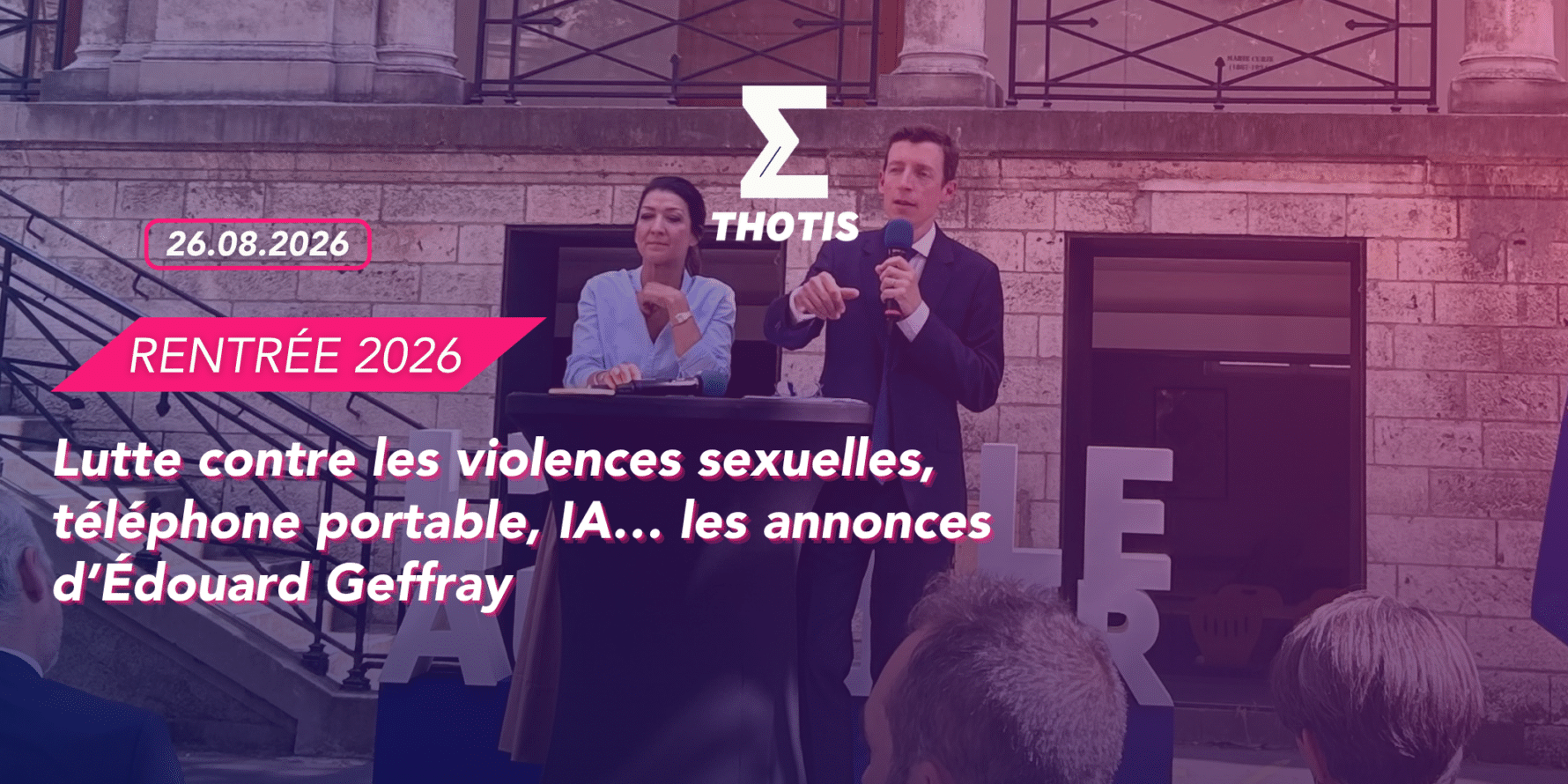 RENTRÉE 26 – conférence de presse Edouard Geffray RENTRÉE 26 - conférence de presse Edouard Geffray