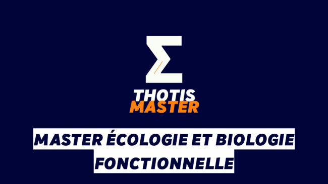 Logo with a white Z-shaped mark and 'THOTIS MASTER' in white/orange on a dark blue gradient; below, bold French title text reads 'MASTER ÉCOLOGIE ET BIOLOGIE FONCTIONNELLE' on white banners.