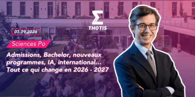 Sciences Po : admissions, Bachelor, nouveaux programmes, IA, international… Tout ce qui change en 2026 - 2027